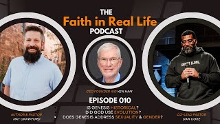 Faith in Real Life Ep 010  Ken Ham  Is Genesis Historical Biblical Evolution [upl. by Zoila875]