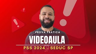 PROVA PRÁTICA DA VIDEOAULA PSS 2024  REGRAS EDITAL E CONSIDERAÇÕES [upl. by Ddene]