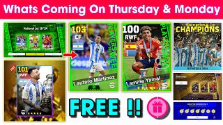 What Is Coming On Thursday amp Next Monday In eFootball 2024 Mobile  FREE Messi amp Free Coins 🤩🔔 [upl. by Yokum]