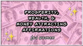 ✨Prosperity Wealth amp Money Attracting Affirmations  Positive Guided Meditation  432Hz [upl. by Laden]