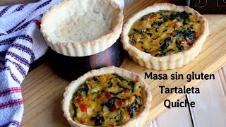 MASA SIN GLUTEN TARTALETA O QUICHE [upl. by Ahselyt]