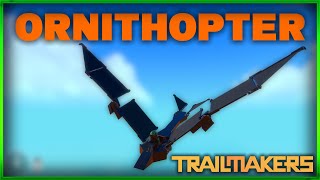 I Tried Building an Ornithopter  Trailmakers [upl. by Popele]