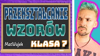 RÓWNANIA  PRZEKSZTAŁCANIE WZORÓW  klasa 7 [upl. by Alludba]