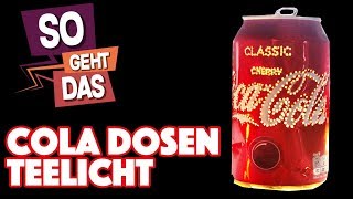 DIY Teelicht aus COLA DOSE  So Geht Das [upl. by Sirovaj]