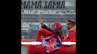 MAMA SAMIA Artist Peterlizer [upl. by Ferriter]