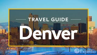 Denver Vacation Travel Guide  Expedia [upl. by Pang]