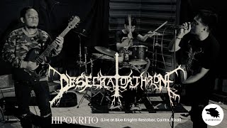 DESECRATOR THRONE  Hipokrito First Ever Gig live at Blue Knights Restobar [upl. by Hyacinth]