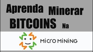 MICRO MINING  Minerando Bitcoins CPUGPU [upl. by Ytsirk609]