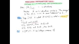 Mathematical Logic Lecture 16 Ultrafilters and Ultraproducts [upl. by Hugues]