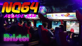 NQ64  Arcade Bar Bristol [upl. by Accebor911]