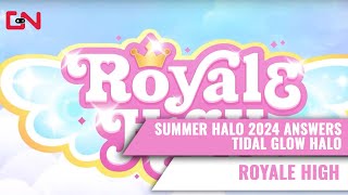 Royale High Summer Halo 2024 Answers  part 1 [upl. by Neesay]