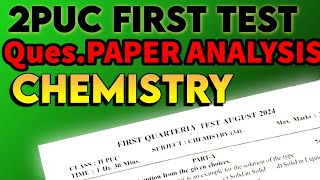 CHEMISTRY 1ST TEST PAPER ANALYSIS [upl. by Otrebcire]