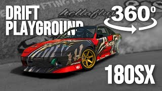 Nissan 180SX  Drift Playground  360VR [upl. by Schmidt]