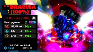 SHOWCASE MAX LEVEL EVOLVED DRACULA 100 In Anime Defenders [upl. by Rafaela689]