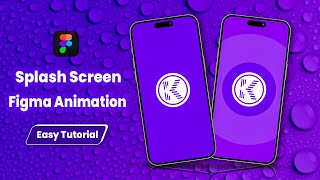 New Splash Screen Animation In Figma। Easy Tutorial 🥰💕 [upl. by Shear168]