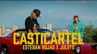 CASTICARTEL  EstebanRojas06 x Juliito x OreooBeatzzz x The Essence [upl. by Rica]