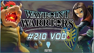 Waypoint Warriors 210 [upl. by Ayt810]