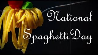 National Spaghetti Day January 4  Why We Love Spaghetti Day and Activities [upl. by Sybille]