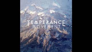 The Temperance Movement  Turn Official Audio [upl. by Sair224]