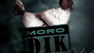 MORO  DIK [upl. by Melena]