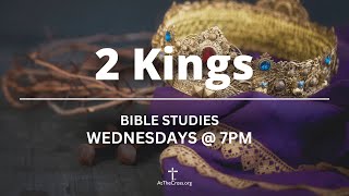 Bible Study through 2 Kings 6 11202024 [upl. by Atinrev]