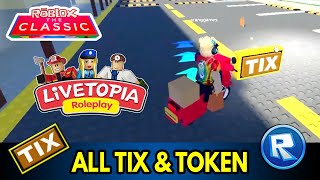 ALL TIX LOCATIONS ON LIVETOPIA ROLEPLAY  ROBLOX THE CLASSIC EVENT [upl. by Remle]