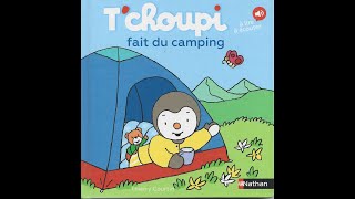 Lecture de Tchoupi fait du camping [upl. by Ikir872]