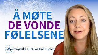 Hvordan akseptere egne og andres følelser  Yngvild Hvamstad Nybø [upl. by Ardnaeel91]