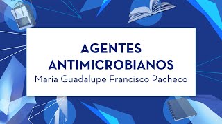 Agentes Antimicrobianos [upl. by Phelips]