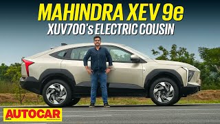 Mahindra XEV 9e review  Techloaded electric SUV thats great to drive  First Drive Autocar India [upl. by Mcclure563]