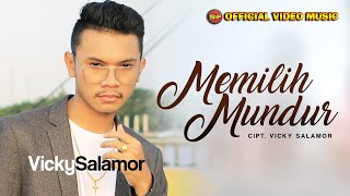 Vicky Salamor  Memilih Mundur I Lagu Ambon Terbaru Official Video Music [upl. by Waugh]