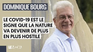 LE COVID19 EST LE SIGNE QUE LA NATURE VA DEVENIR DE PLUS EN PLUS HOSTILE [upl. by Siramaj]