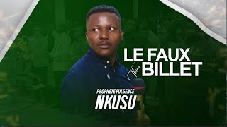 Le faux billet AVEC PROPHETE PAUL FULGENCE NKUSU RDCONGO [upl. by Celeski]