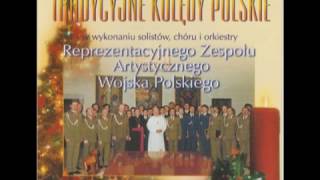 Tradycyjne Kolędy  Chór Wojska Polskiego [upl. by Reid501]