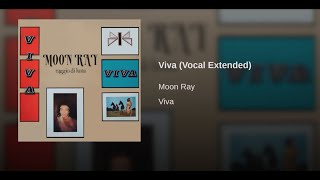 Moon Ray  Viva Maxi 45T [upl. by Sharyl467]