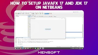 How To Setup JavaFX 17 and JDK 17 on Netbeans IDE [upl. by Leruj]