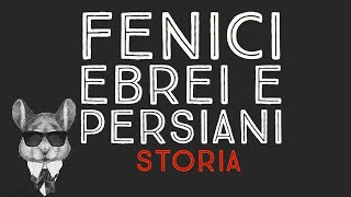 FENICI EBREI E PERSIANI  STORIA [upl. by Yanal114]