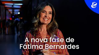 A nova fase de Fátima Bernardes [upl. by Aitnohs]