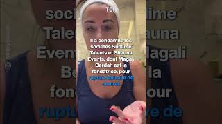 Magali Berdah condamnée par la justice  😱 magaliberdah shaunaevents storytime [upl. by Talie]