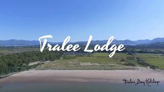 Tralee Bay Lodges [upl. by Aleacim]