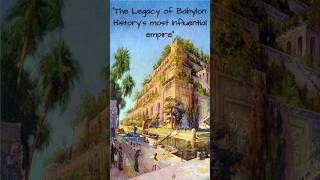 The legacy of Babylons history civilization ancientcivilization babylonian iraq [upl. by Mora]