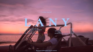 playlist 여름의 정점을 향해 LANY와 함께 [upl. by Hayikat]