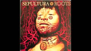 Sepultura  Roots full album [upl. by Traweek558]