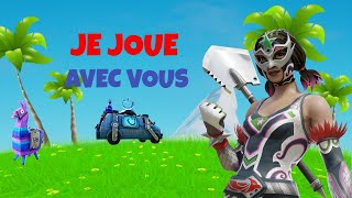 LIVE FORTNITE FR JE JOUE AVEC VOUS [upl. by Semaj77]