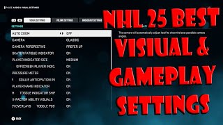 NHL 25 Best Gameplay Settings and Visual Settings to WIN Games [upl. by Eelorac]