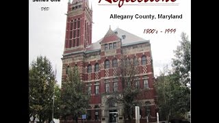 Allegany County Maryland  Series 0ne  preview [upl. by Elleunamme]