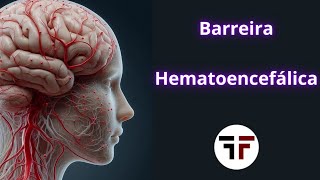 Barreira hematoencefálica [upl. by Gothard]