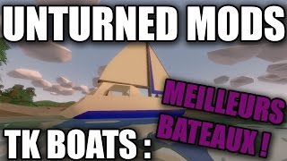 FR UNTURNED MODS  TK BOATS  MEILLEURS BATEAUX [upl. by Eelta]