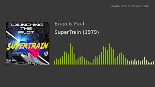 SuperTrain 1979 [upl. by Esiouqrut]