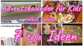 7 tolle Ideen  Adventskalender selbst befüllen für Kinder [upl. by Sitelc]